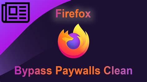 bypass paywalls firefox clean|bypass paywalls clean download.